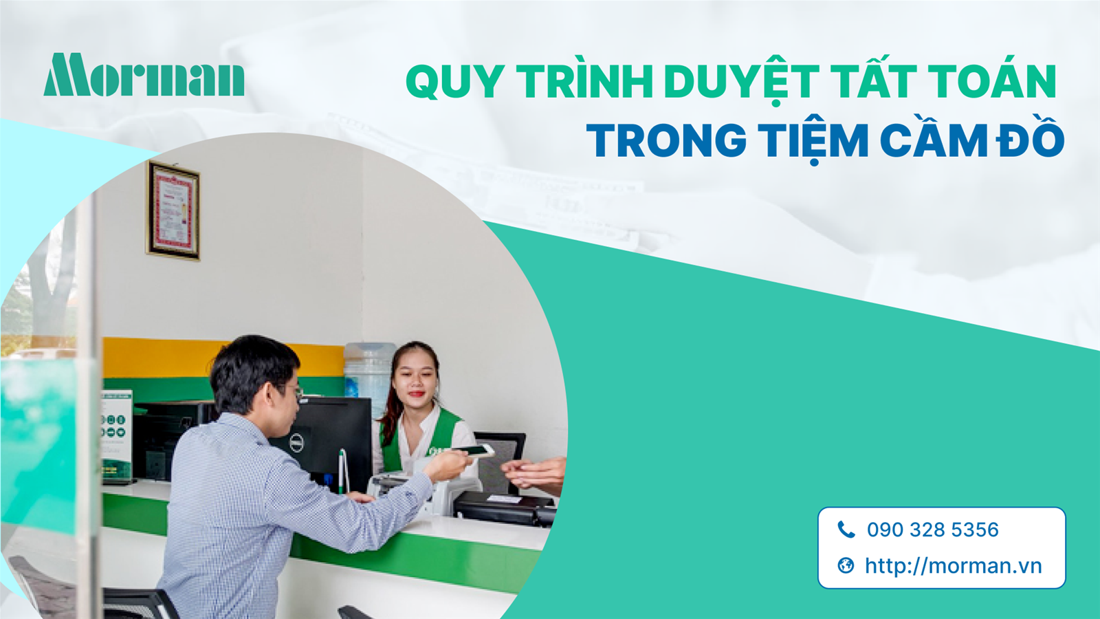 Quy trình duyệt tất toán trong tiệm cầm đồ - Vì sao cần kiểm soát theo cấp bậc?