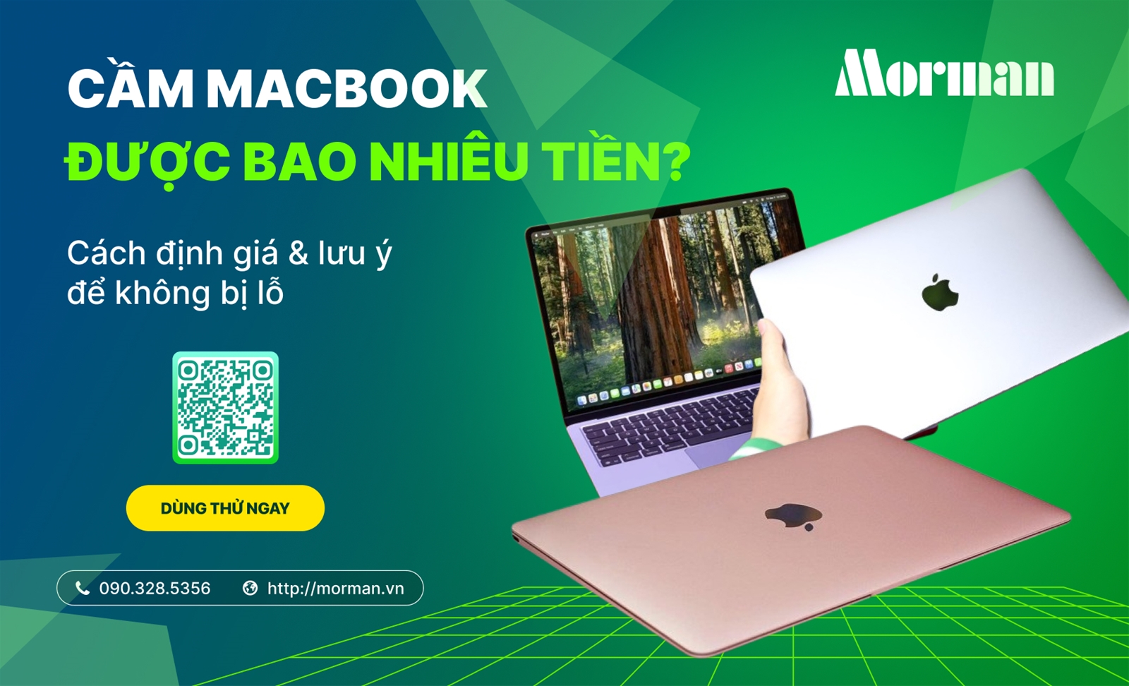 Cầm MacBook được bao nhiêu tiền? Cách định giá & lưu ý để không bị lỗ