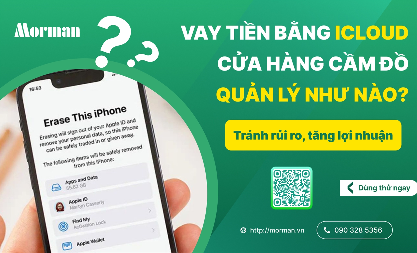 Vay tiền bằng iCloud: Tiệm cầm đồ quản lý thế nào để tránh rủi ro?