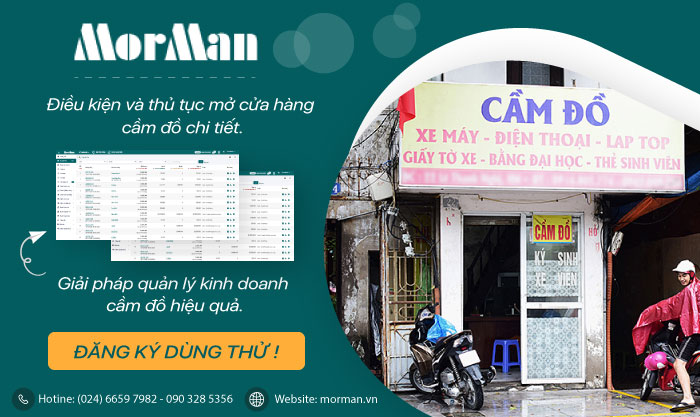 Mở cửa hàng cầm đồ cần đảm bảo điều kiện gì? Thủ tục ra sao?