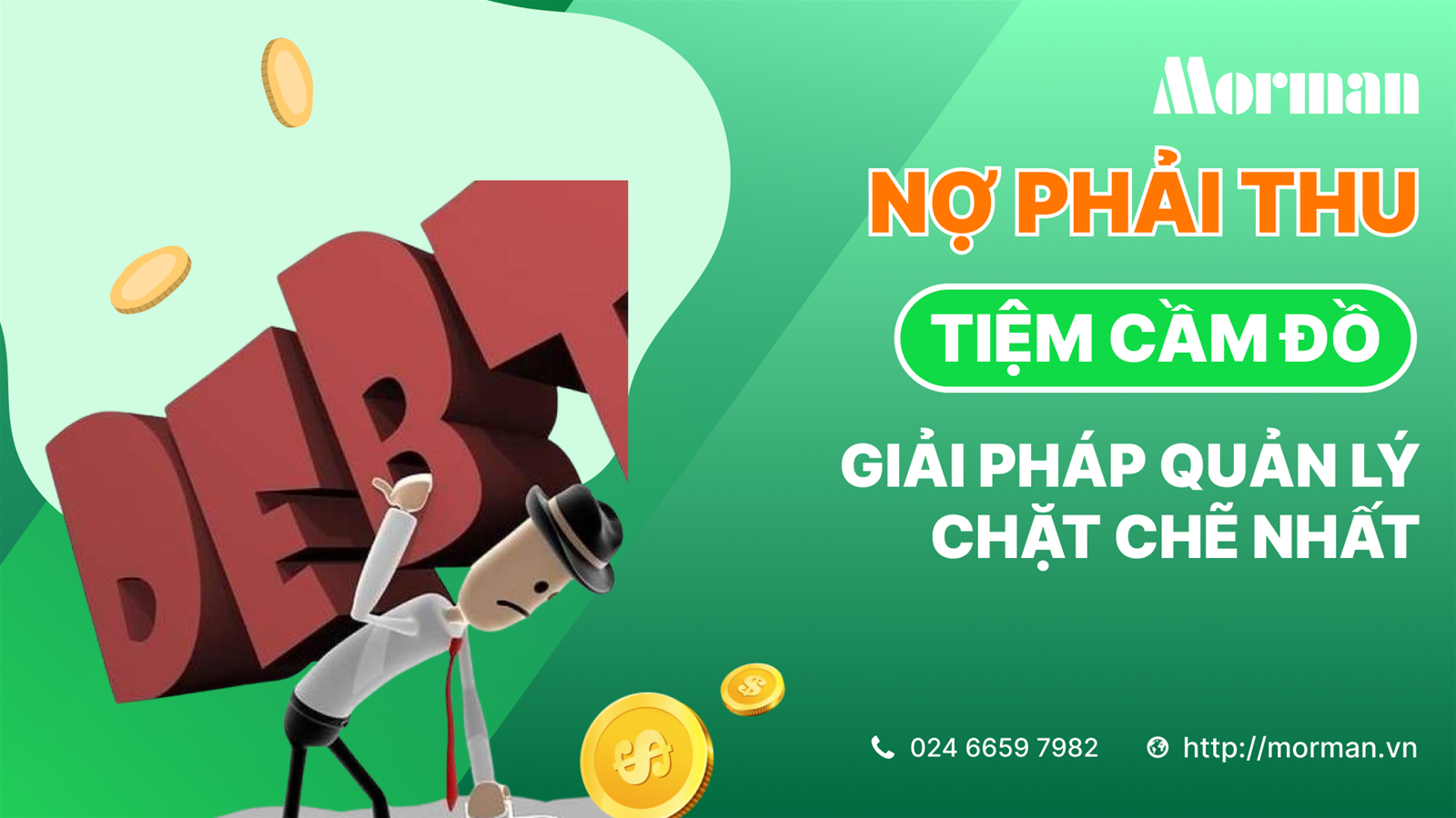 Quản lý nợ phải thu cho tiệm cầm đồ