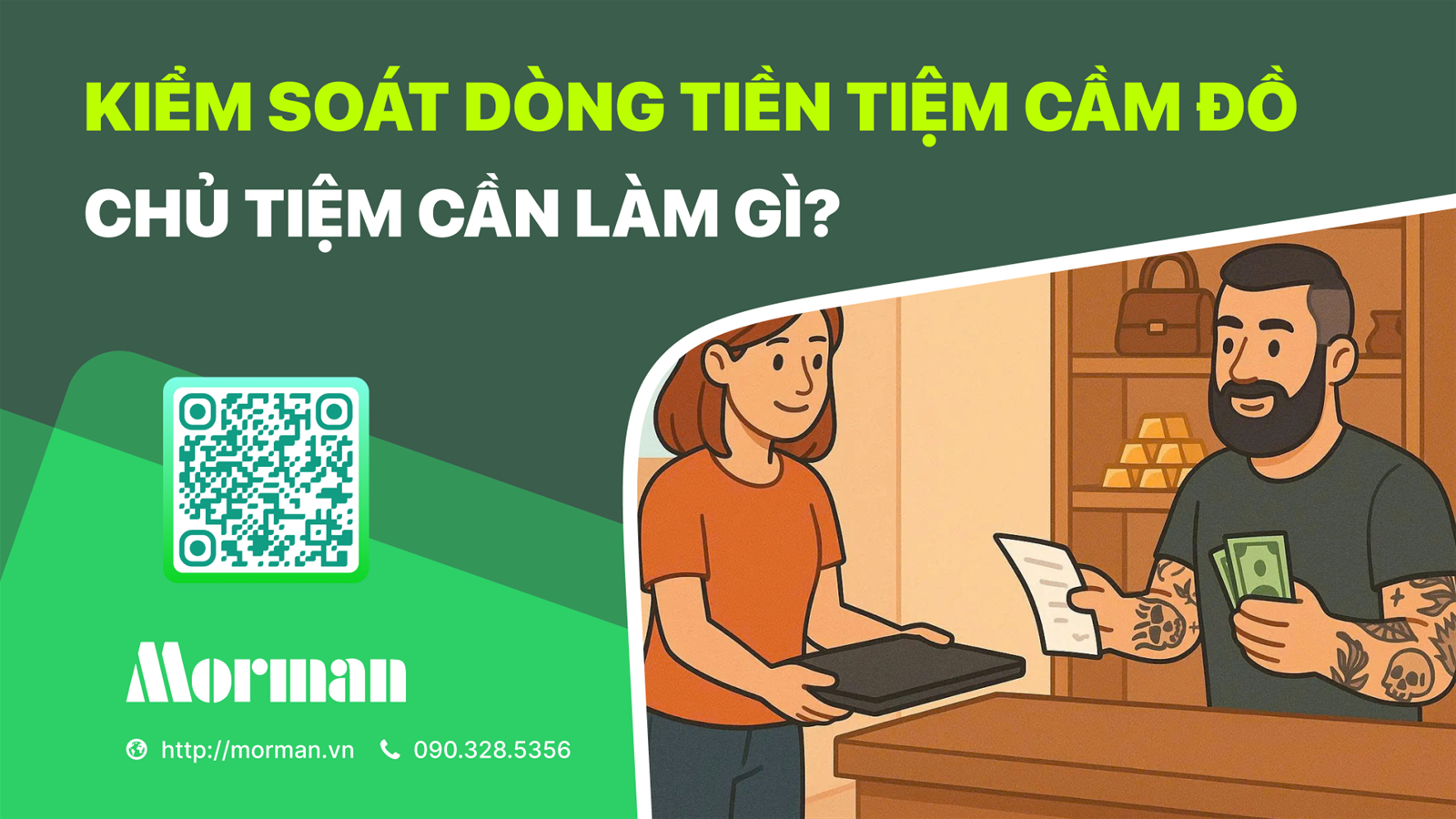 Chủ tiệm cầm đồ cần kiểm soát dòng tiền như thế nào?