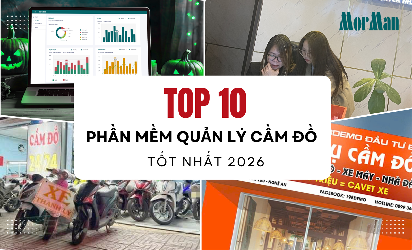 Top 10 phần mềm quản lý cầm đồ - Tính lãi suất cầm đồ - Thu họ tốt nhất 2026
